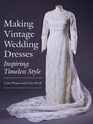 cover image of Making Vintage Wedding Dresses